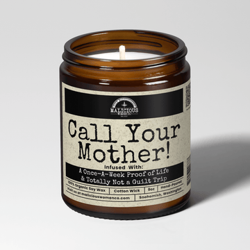 Call Your Mother 9oz Mom Candle Malicious Women Co - Malicious Women Co. - Candles