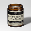 You're Simply The Best! 9oz Bestie Candle Malicious Women Co - Malicious Women Co. - Candles