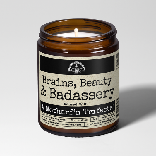Brains Beauty Badassery 9oz Funny Candle Malicious Women Co