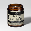 Crazy Cat Lady | 9oz Funny Candle | Malicious Women Co