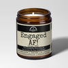 Engaged AF 9oz Funny Candle Malicious Women Co