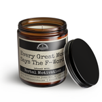 Every Great Mom Says The F Word 9oz Mom Candle Malicious Women Co