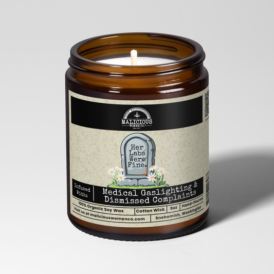 Her Labs Were Fine | 9oz Funny Chronic Pain Candle | Malicious Women Co.