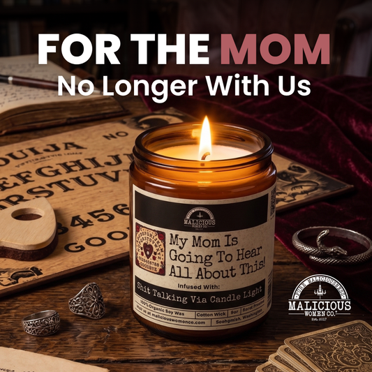 My Mom Is Going To Hear About This | 9oz Funny Mom Candle | Malicious Women Co.