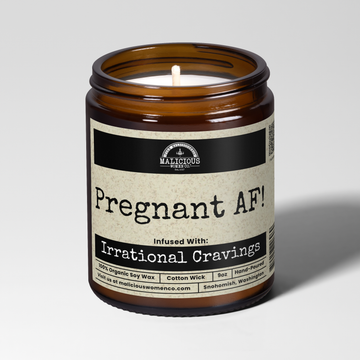 Pregnant AF 9oz Mom Candle Malicious Women Co