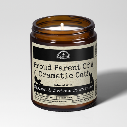 Proud Parent Of A Dramatic Cat 9oz Family Candle Malicious Women Co