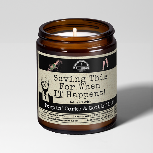 Saving This For Trump | 9oz Political Candle | Malicious Women Co