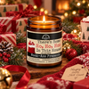 There's Some Ho Ho Hos In This House Scent: Tree Farm