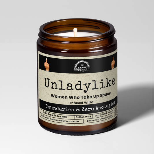 Unladylike | 9oz Political Candle | Malicious Women Co