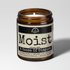 Moist 9oz Funny Candle Malicious Women Co - Malicious Women Co. - Candles