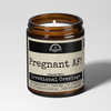 Pregnant AF 9oz Mom Candle Malicious Women Co - Malicious Women Co. - Candles