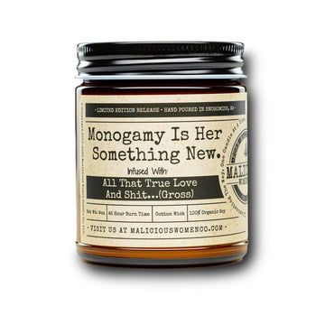 Monogamy Is Her Something New. - Scent: Sparkling Paloma