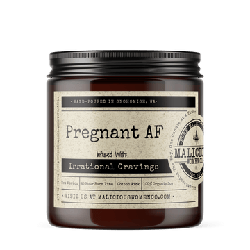 Pregnant AF - Scent: Shea Butter & Almond