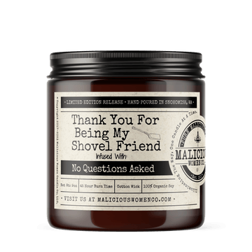 Thank You For Being My Shovel Friend - Scent: Cotton Candy & Pine